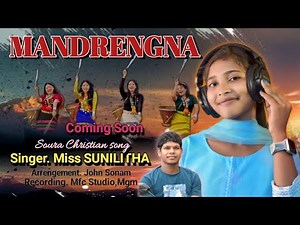 MANDRENG NA ll Miss Sunilitha ll Soura Christian Devotional Song 2025 ll Cover Song