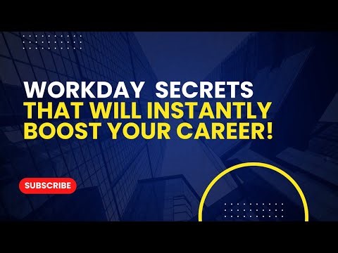 Workday Training For Beginners – Mastering Workday Training – From Beginner to Pro!