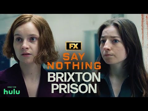 Dolours and Marian Enter Brixton Prison - Scene | Say Nothing | FX