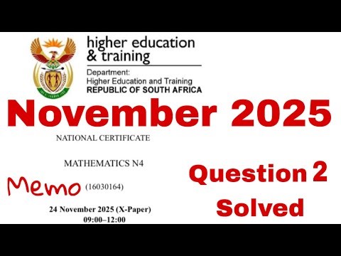 Mathematic N4 November 2025 Question Paper memo | Question 2