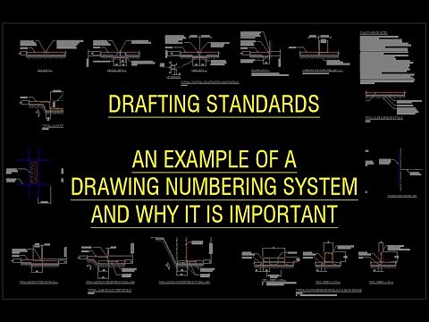 Drafting Standards - Why a Good Drawing Numbering System is Important