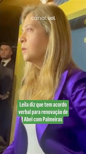 Leila says she has a verbal agreement for Abel's contract renewal with Palmeiras.