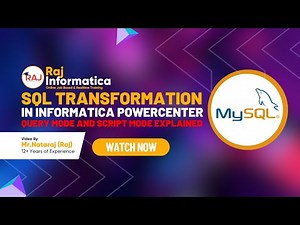 SQL Transformation in Informatica PowerCenter - Query Mode and Script Mode by Raj Informatica
