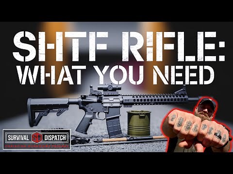 SHTF Rifle Setup: No BS Guide