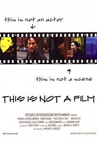 This is Not a Film (2004) - Movie
