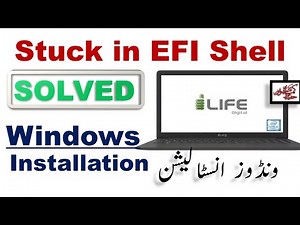 Install windows 10 on ilife zed air laptop (ilife zed air laptop stuck in EFI shell) Solved