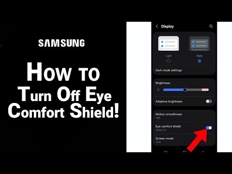 How to Turn Off Eye Comfort Shield on Samsung [NEW]