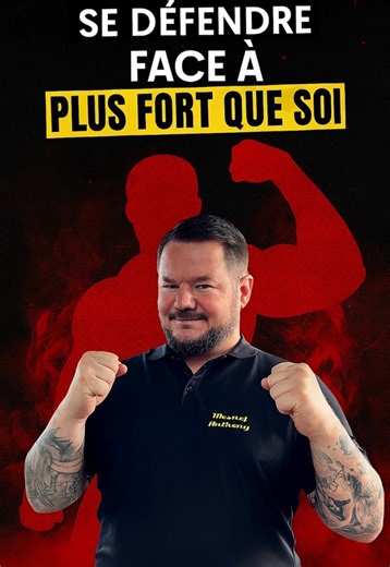 7K views · 167 reactions |  Comment se défendre face à plus fort que...