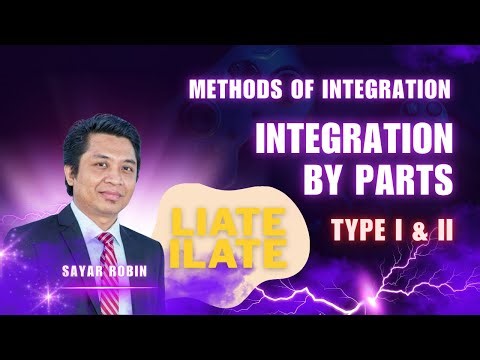 Integration By Parts (Type I and II)