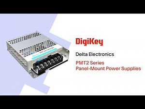 Delta Electronics PMT2 Series Panel-Mount Power Supplies PIO | DigiKey