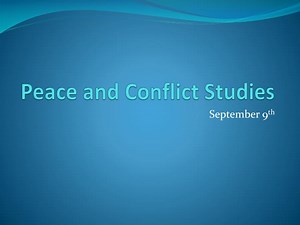 Peace and Conflict Studies - SlideServe