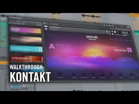 KONTAKT 6 Walkthrough | Native Instruments
