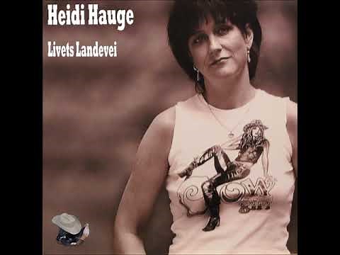 Livets Landevei - Heidi Hauge