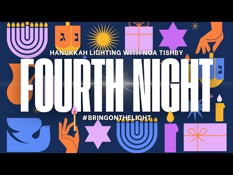 Andy Cohen and Noa Tishby Light Candles for the Fourth Night of Hanukkah