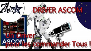 Les Drivers ASCOM - AstroNOTE