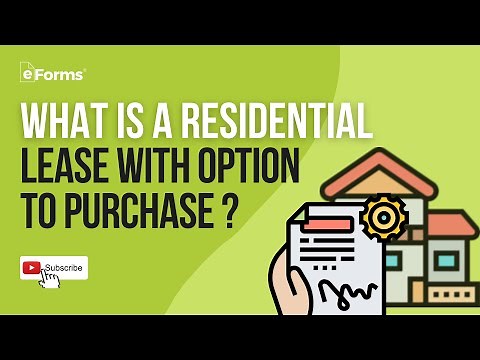 Residential Lease with Option to Purchase - EXPLAINED