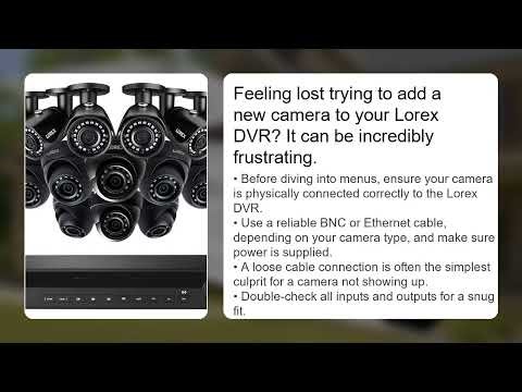 How to Add a Camera to a Lorex DVR – Channel Setup & Detection Guide