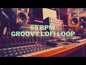 Groovy LoFi Drum Loop - 65 BPM