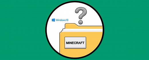 ▷ Donde se encuentra la carpeta de Minecraft en Windows 10 | Games y AppData