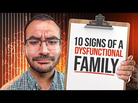 The 10 Signs of a Dysfunctional Family