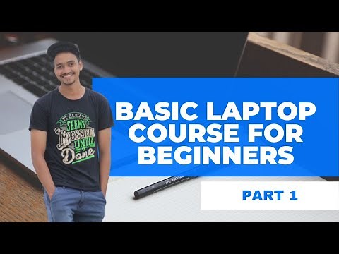 LAPTOP BASICS FOR BEGINNERS || BASIC LAPTOP COURSE FOR BEGINNERS || PART 1