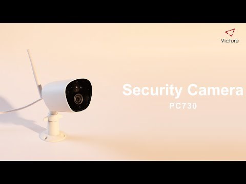 [ PC730 ] How to Connect Victure Security Camera via "IPC360" App?
