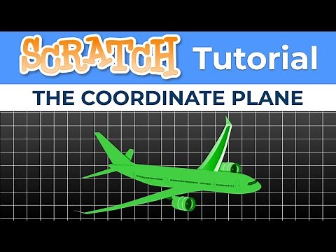Scratch - The Coordinate Plane