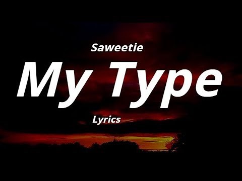 Saweetie - My Type (Lyrics)