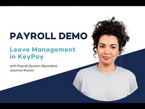 Payroll Demo Video: Leave Management in KeyPay