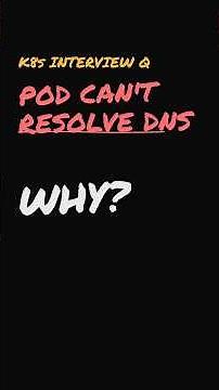 Pod DNS Not Working - Part 1