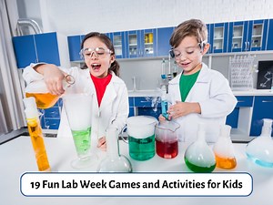 19 Fun Lab Week Games and Activities for Kids - Teaching Expertise