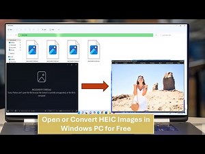 Best Free way to Open or Convert HEIC Images in Windows PC