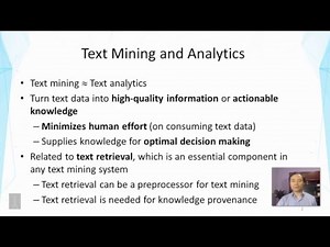 Lecture 1 — Overview Text Mining and Analytics - Part 1