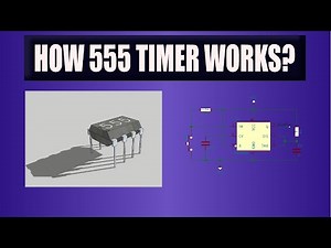 555 Timer IC - Operating Modes and Operation