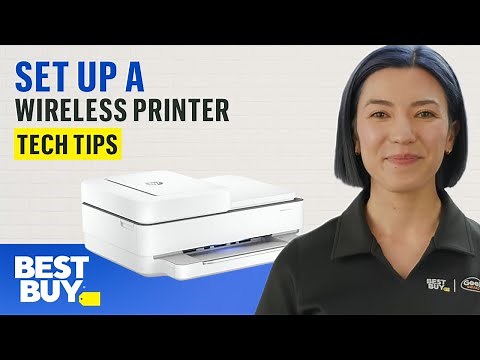 Setting Up a Wireless Printer - Tech Tips from Best Buy