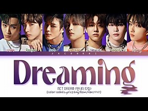 NCT DREAM - Dreaming (1 HOUR) Lyrics | 엔시티 드림 Dreaming 1시간 가사