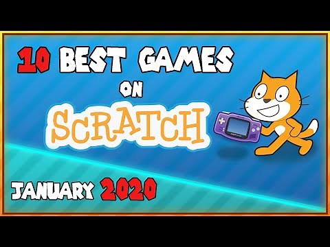 Top 10 Best Games On Scratch 2020 | January