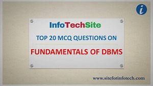 Top 20 MCQ Questions On Fundamentals of DBMS