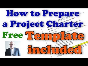 How to Prepare a Project Charter | Tutorial and Free Template
