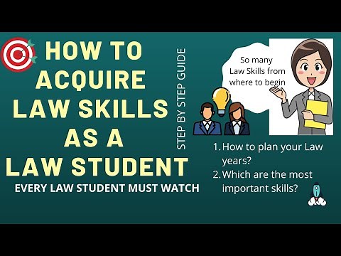 How to acquire Law Skills as a Law Student | How to plan 5/3 years of law as a Law Student
