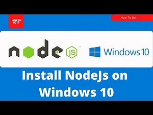[2021] How To Install NodeJs and Npm in Windows 10 | Node 14.17.1