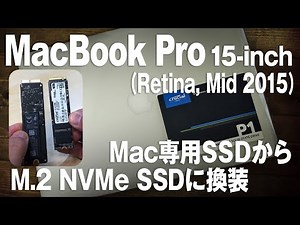 Macbook Pro (Mid 2015) Replacing Mac-specific SSD with Type 2280 M.2 NVMe SSD