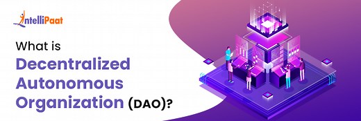 What is Decentralized Autonomous Organization (DAO)?