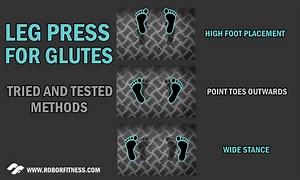 Leg press for glutes (Tried and tested methods)