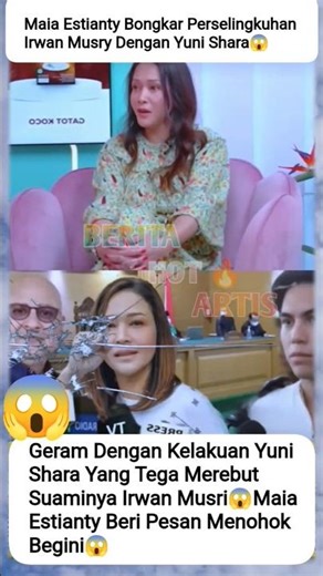 MAIA ESTIANTY EXPOSES THE AFFAIR BETWEEN YUNI SHARA AND IRWAN MUSRI TO THE PUBLIC 😱#yunishara #go...