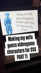 Making my wife guess video game characters for money, but they get progressively harder. PT 1 #guess #character #game #fact #wife | Picklechipgg