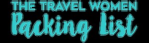 Free Ultimate Travel Women Packing List to Print Now