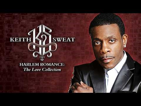 Keith Sweat - Harlem Romance (Full Album) | Keith Sweat - Best Love Songs
