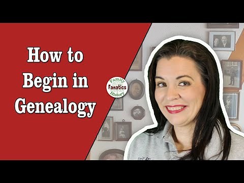 A Beginner's Guide to Getting Started in Genealogy Research