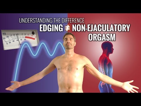 Is Edging the Same as a Non-Ejaculatory Orgasm? | Multi•O•Coaching